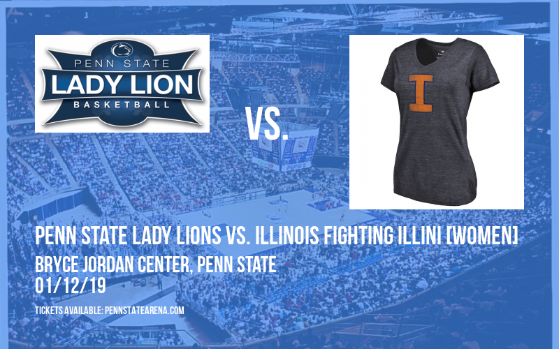 Penn State Lady Lions vs. Illinois Fighting Illini [WOMEN] at Bryce Jordan Center