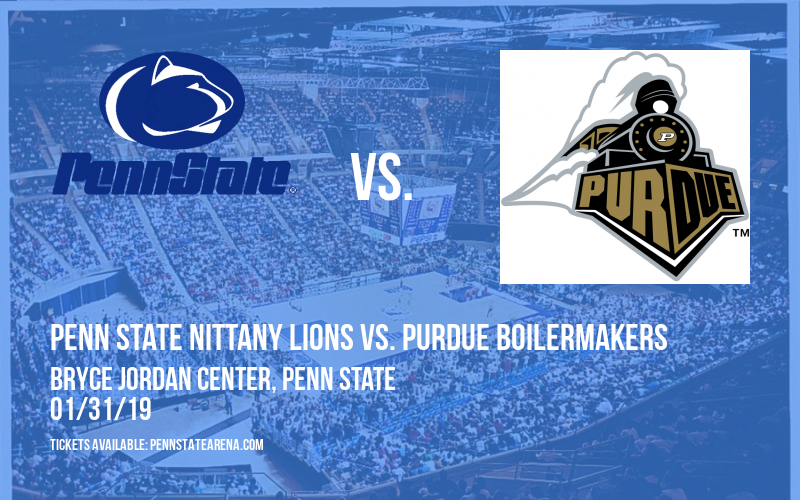 Penn State Nittany Lions vs. Purdue Boilermakers at Bryce Jordan Center