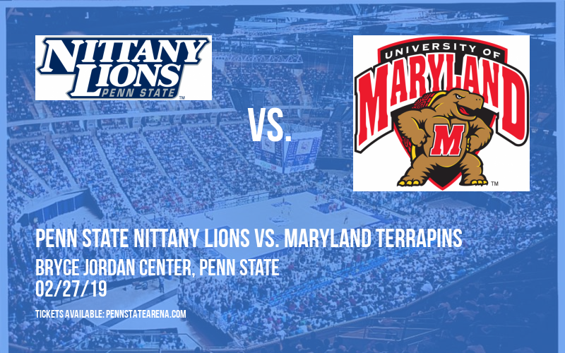 Penn State Nittany Lions vs. Maryland Terrapins at Bryce Jordan Center tickets Penn State Nittany Lions vs. Maryland Terrapins at Bryce Jordan Center