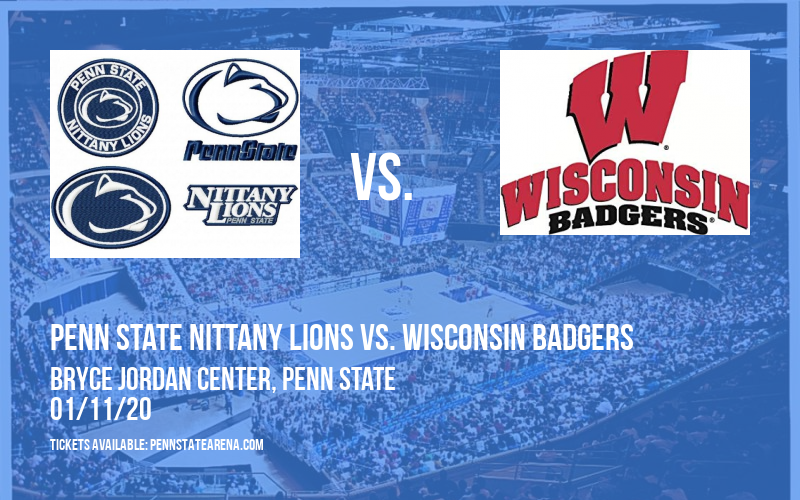Penn State Nittany Lions vs. Wisconsin Badgers at Bryce Jordan Center tickets Penn State Nittany Lions vs. Wisconsin Badgers at Bryce Jordan Center