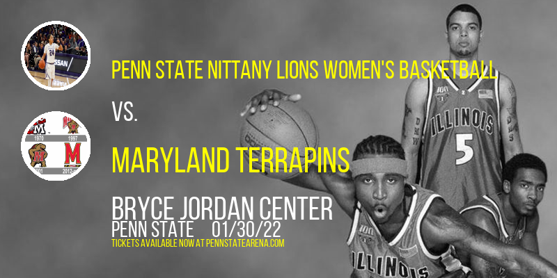 Penn State Nittany Lions Women's Basketball vs. Maryland Terrapins at Bryce Jordan Center tickets Penn State Nittany Lions Women's Basketball vs. Maryland Terrapins at Bryce Jordan Center