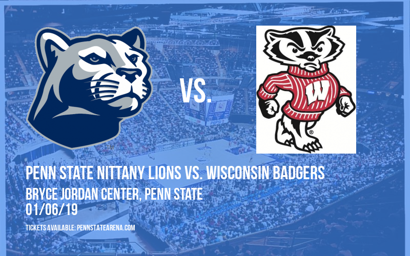 Penn State Nittany Lions vs. Wisconsin Badgers at Bryce Jordan Center tickets Penn State Nittany Lions vs. Wisconsin Badgers at Bryce Jordan Center