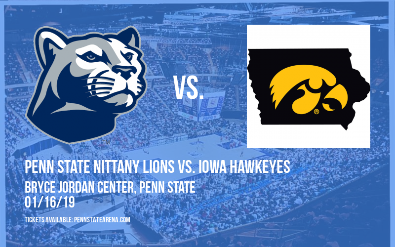 Penn State Nittany Lions vs. Iowa Hawkeyes at Bryce Jordan Center