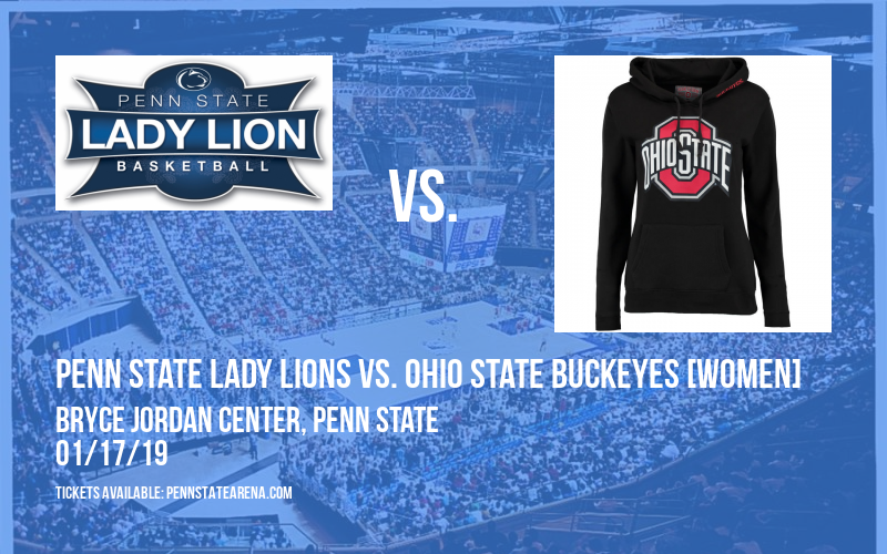 Penn State Lady Lions vs. Ohio State Buckeyes [WOMEN] at Bryce Jordan Center