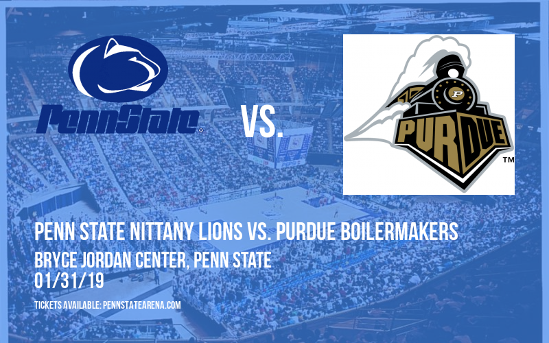 Penn State Nittany Lions vs. Purdue Boilermakers at Bryce Jordan Center tickets Penn State Nittany Lions vs. Purdue Boilermakers at Bryce Jordan Center