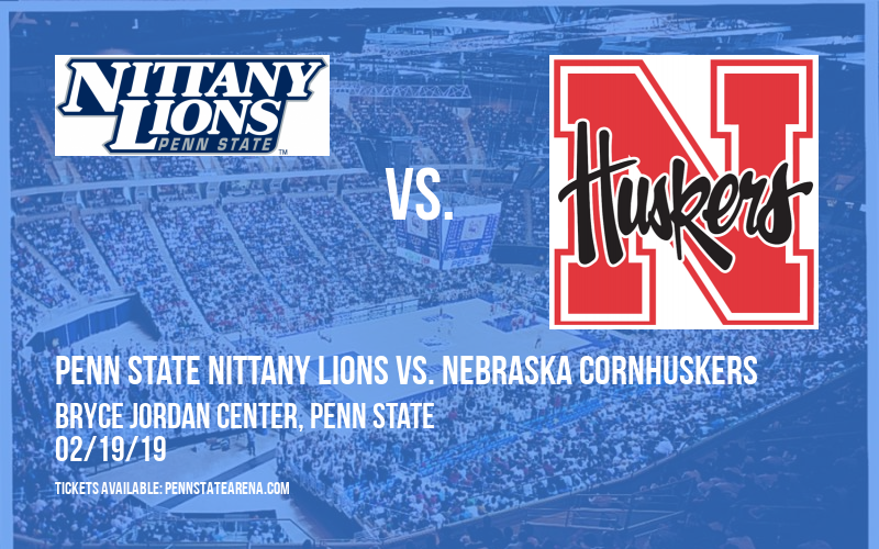 Penn State Nittany Lions vs. Nebraska Cornhuskers at Bryce Jordan Center
