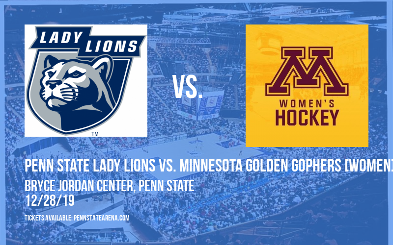 Penn State Lady Lions vs. Minnesota Golden Gophers [WOMEN] at Bryce Jordan Center