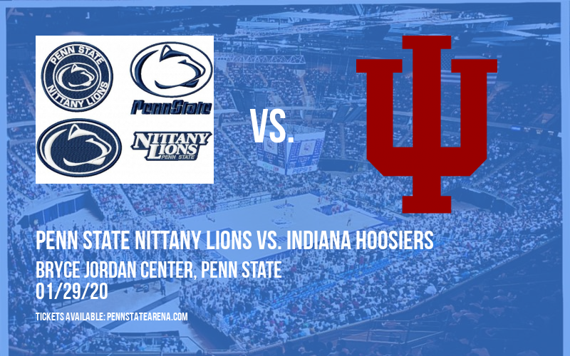 Penn State Nittany Lions vs. Indiana Hoosiers at Bryce Jordan Center tickets Penn State Nittany Lions vs. Indiana Hoosiers at Bryce Jordan Center