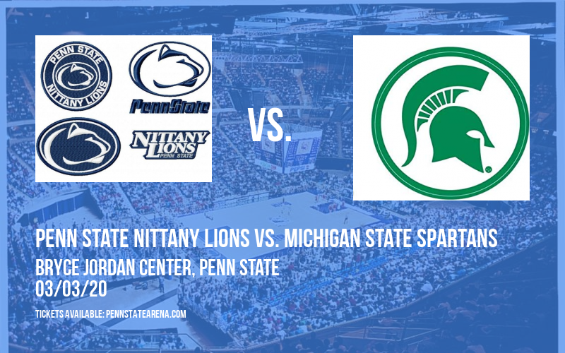 Penn State Nittany Lions vs. Michigan State Spartans at Bryce Jordan Center tickets Penn State Nittany Lions vs. Michigan State Spartans at Bryce Jordan Center