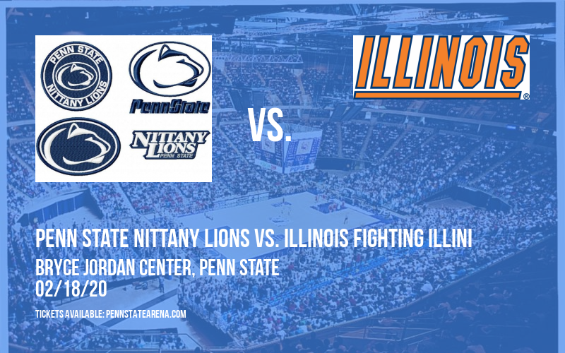 Penn State Nittany Lions vs. Illinois Fighting Illini at Bryce Jordan Center tickets Penn State Nittany Lions vs. Illinois Fighting Illini at Bryce Jordan Center