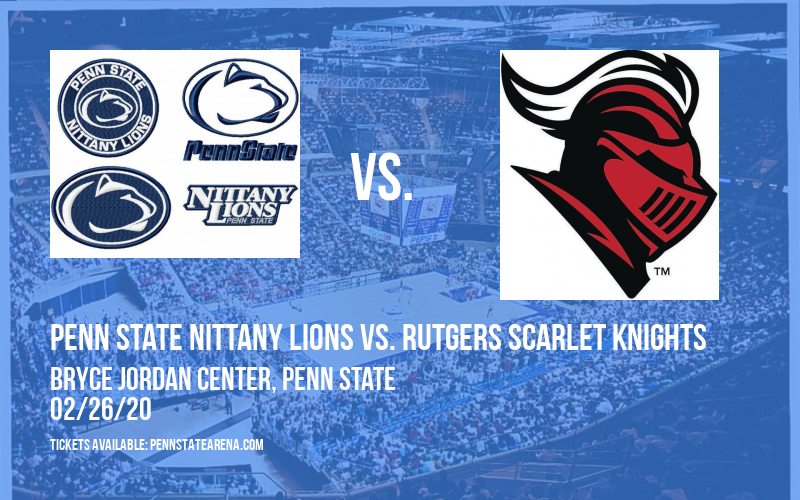 Penn State Nittany Lions vs. Rutgers Scarlet Knights at Bryce Jordan Center tickets Penn State Nittany Lions vs. Rutgers Scarlet Knights at Bryce Jordan Center