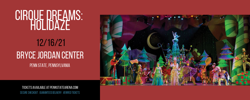 Cirque Dreams: Holidaze at Bryce Jordan Center tickets Cirque Dreams: Holidaze at Bryce Jordan Center