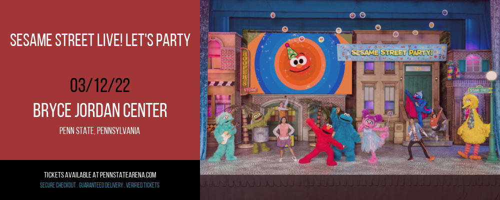 Sesame Street Live! Let's Party at Bryce Jordan Center tickets Sesame Street Live! Let's Party at Bryce Jordan Center