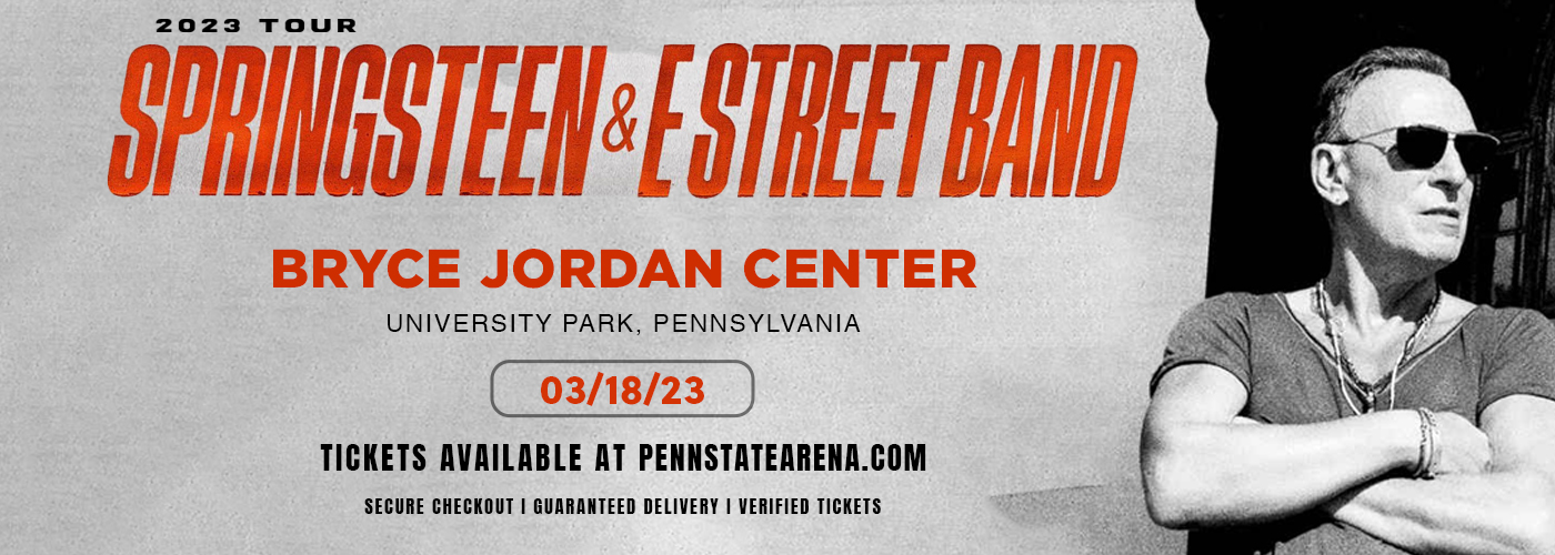 Bruce Springsteen and the E Street Band at Bryce Jordan Center