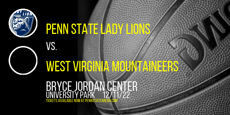 Penn State Lady Lions vs. West Virginia Mountaineers at Bryce Jordan Center