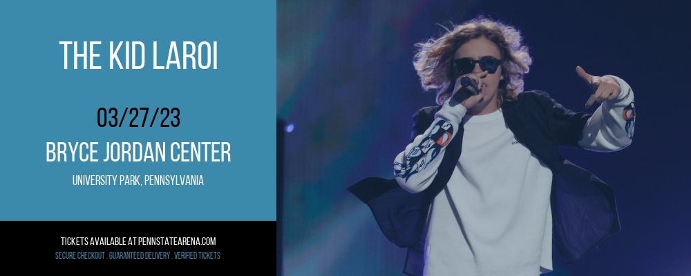 The Kid Laroi at Bryce Jordan Center tickets The Kid Laroi at Bryce Jordan Center