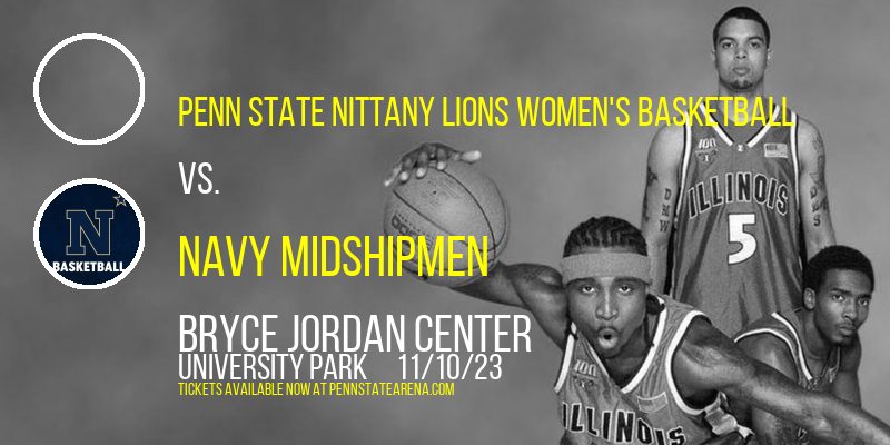 Penn State Nittany Lions Women's Basketball vs. Navy Midshipmen at Bryce Jordan Center