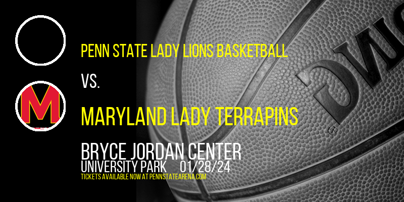 Penn State Lady Lions Basketball vs. Maryland Lady Terrapins at Bryce Jordan Center