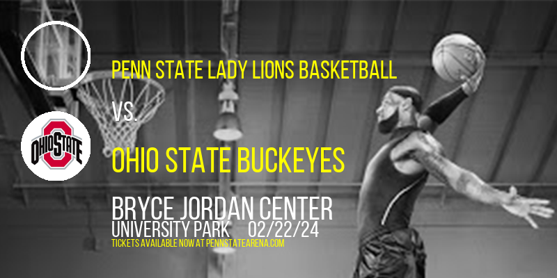 Penn State Lady Lions Basketball vs. Ohio State Buckeyes at Bryce Jordan Center