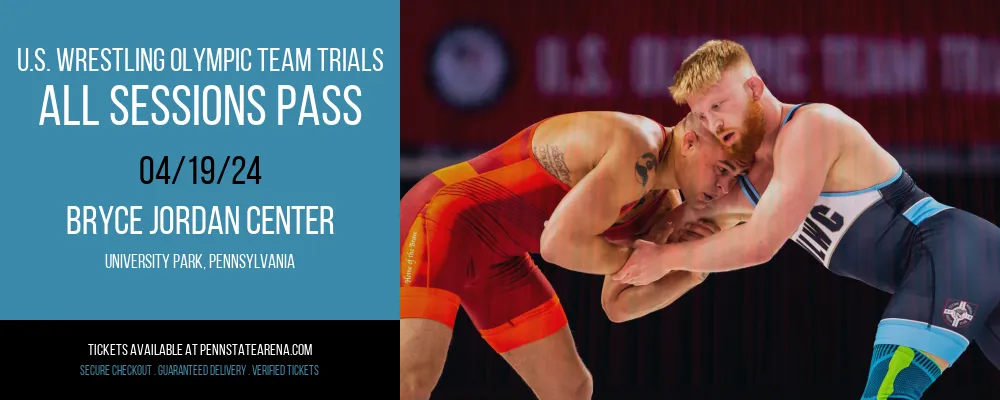 U.S. Wrestling Olympic Team Trials - All Sessions Pass at Bryce Jordan Center